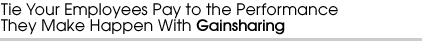 Pay for Performance Gain Sharing